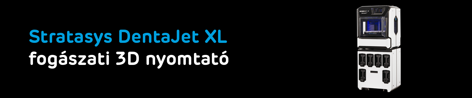 Stratasys DentaJet XL 3D nyomtató